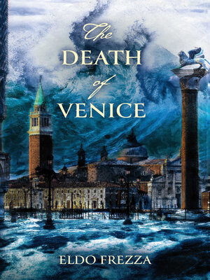 cover image of The Death of Venice
